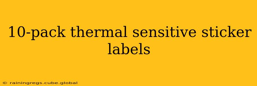 10-pack thermal sensitive sticker labels