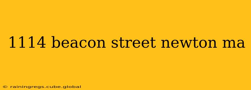 1114 beacon street newton ma