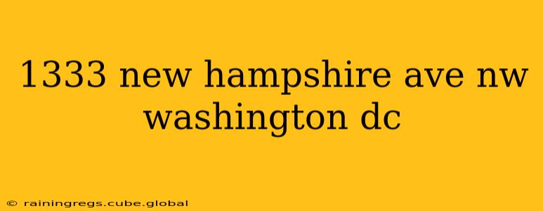 1333 new hampshire ave nw washington dc