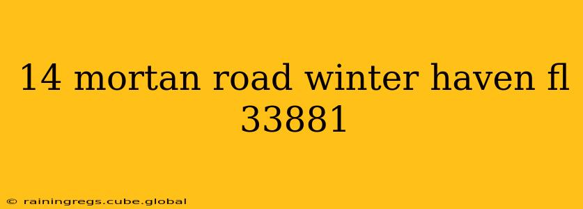 14 mortan road winter haven fl 33881