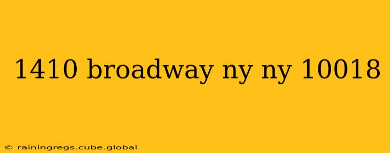 1410 broadway ny ny 10018