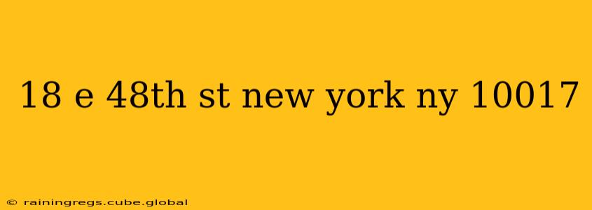 18 e 48th st new york ny 10017