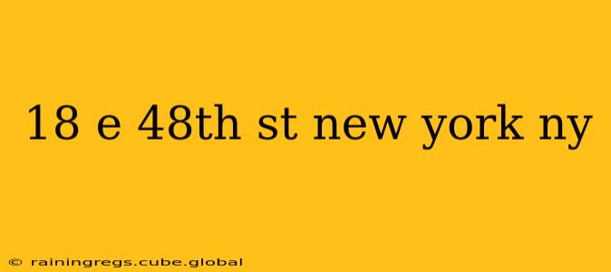 18 e 48th st new york ny