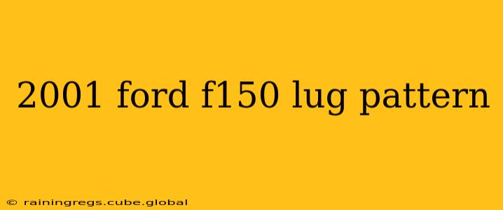2001 ford f150 lug pattern