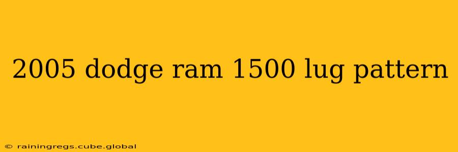 2005 dodge ram 1500 lug pattern