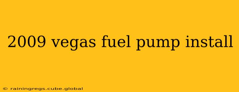 2009 vegas fuel pump install