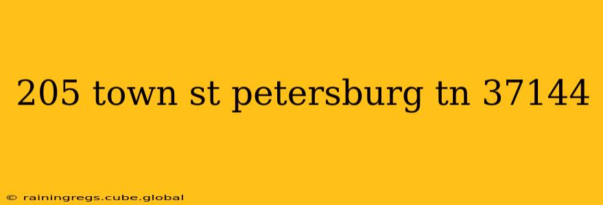 205 town st petersburg tn 37144