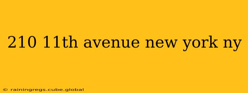 210 11th avenue new york ny