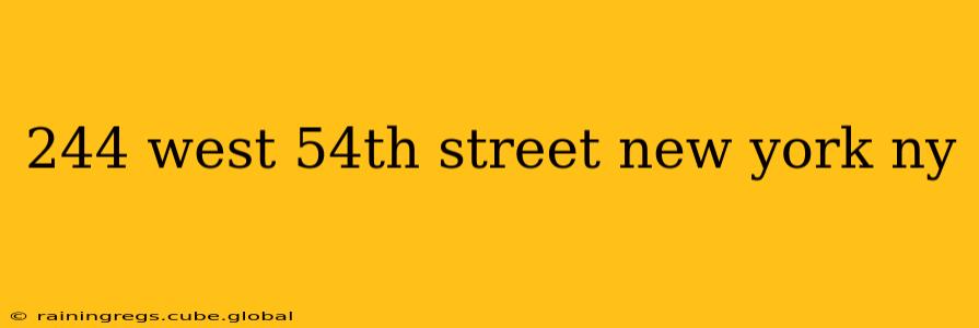 244 west 54th street new york ny