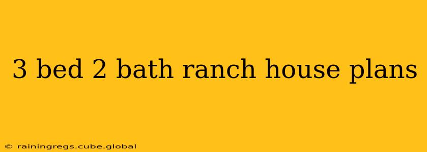 3 bed 2 bath ranch house plans