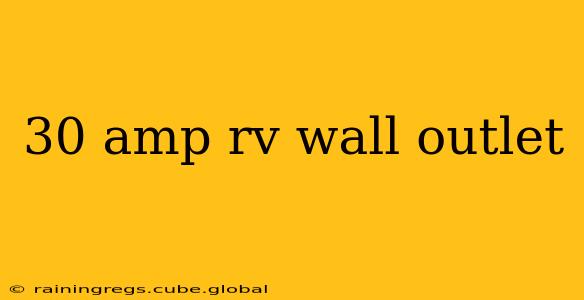 30 amp rv wall outlet