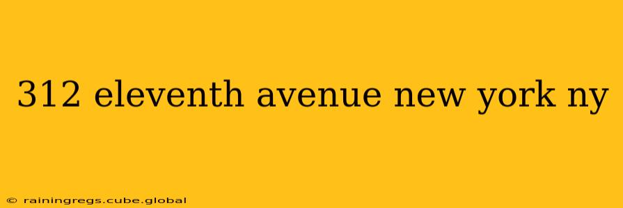 312 eleventh avenue new york ny