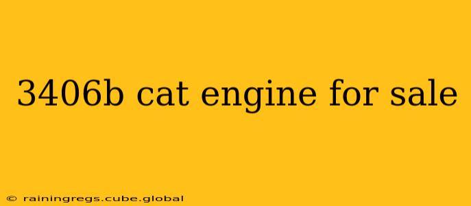 3406b cat engine for sale
