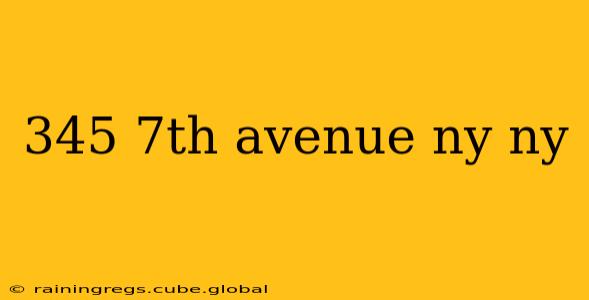 345 7th avenue ny ny