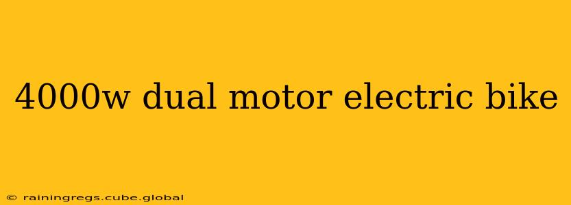 4000w dual motor electric bike
