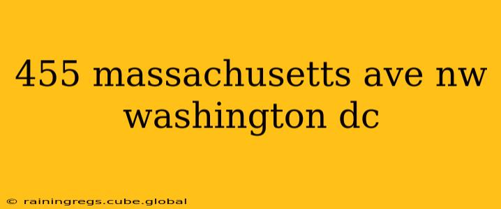 455 massachusetts ave nw washington dc