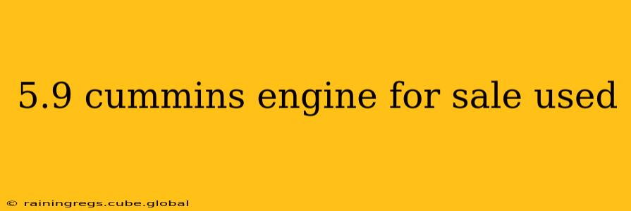 5.9 cummins engine for sale used