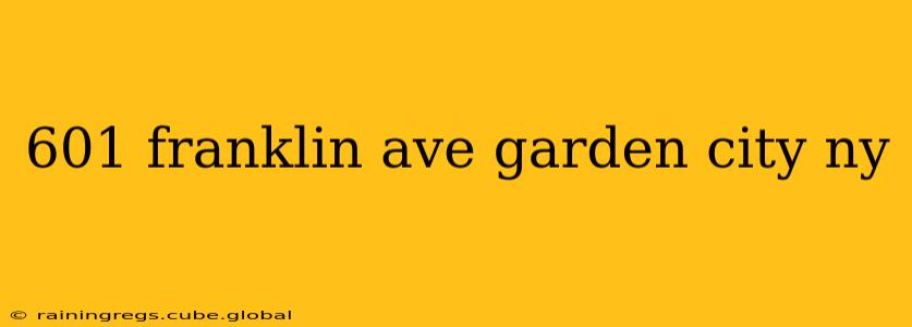 601 franklin ave garden city ny