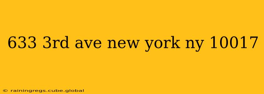 633 3rd ave new york ny 10017