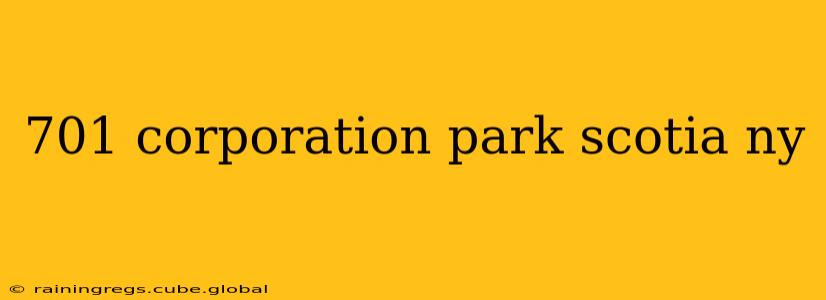 701 corporation park scotia ny
