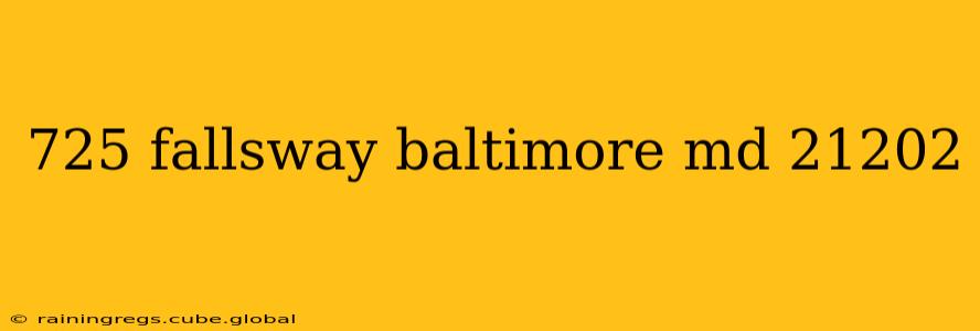 725 fallsway baltimore md 21202