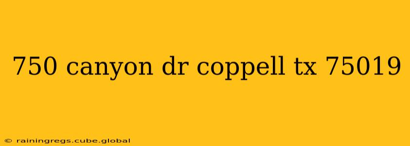 750 canyon dr coppell tx 75019
