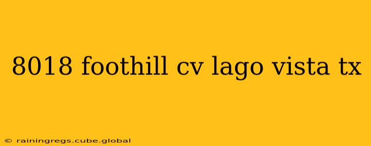 8018 foothill cv lago vista tx