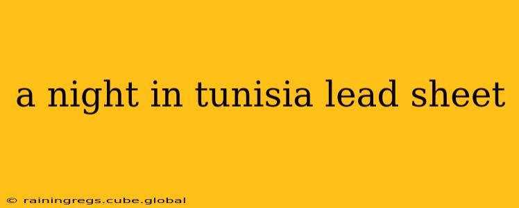 a night in tunisia lead sheet