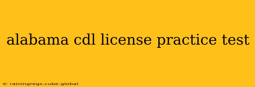 alabama cdl license practice test