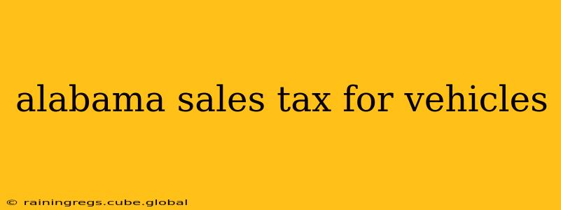 alabama sales tax for vehicles