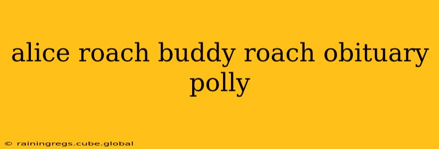 alice roach buddy roach obituary polly