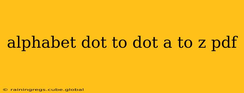 alphabet dot to dot a to z pdf