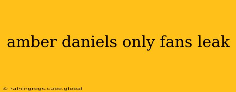 amber daniels only fans leak