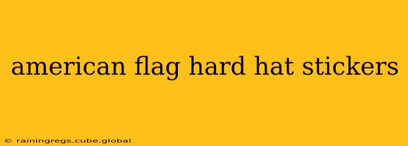 american flag hard hat stickers