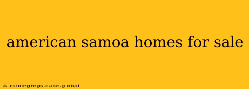 american samoa homes for sale