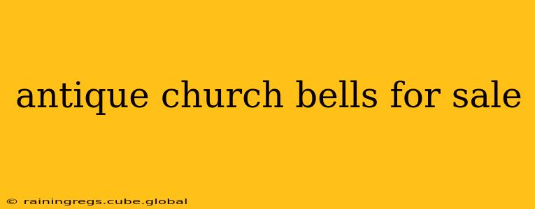 antique church bells for sale