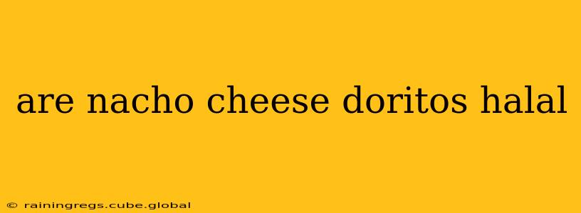 are nacho cheese doritos halal