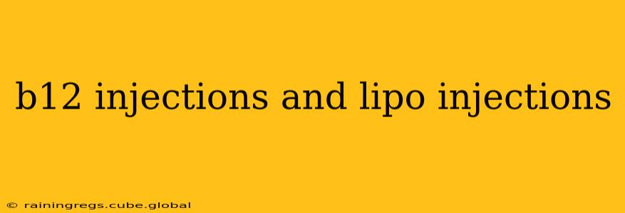b12 injections and lipo injections