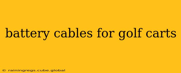 battery cables for golf carts