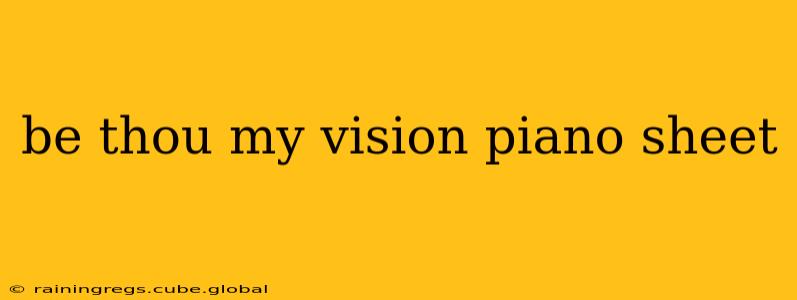 be thou my vision piano sheet