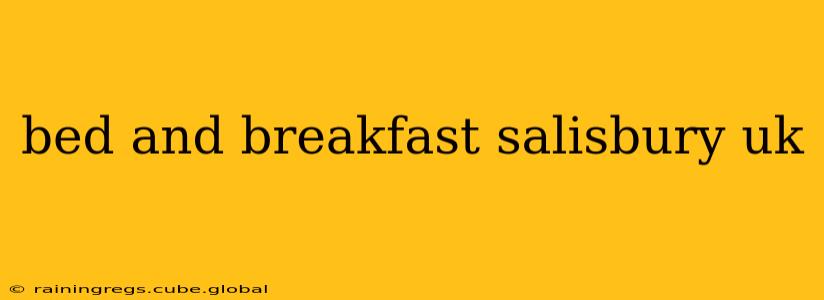 bed and breakfast salisbury uk