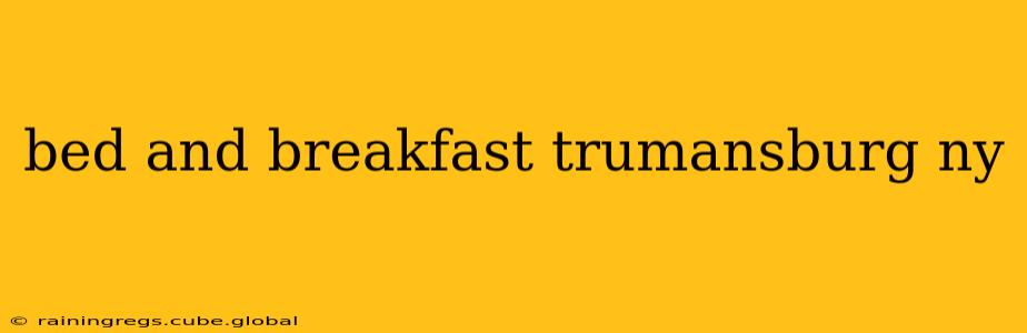 bed and breakfast trumansburg ny