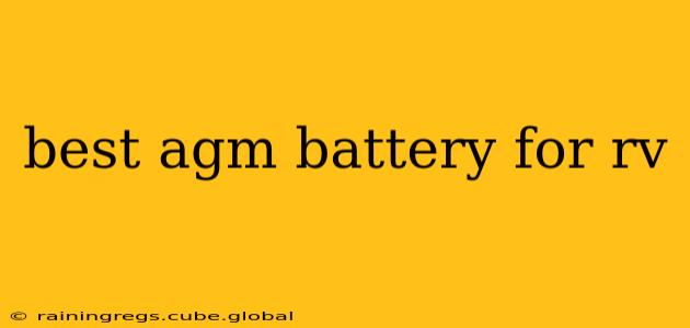 best agm battery for rv