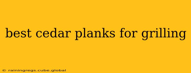 best cedar planks for grilling