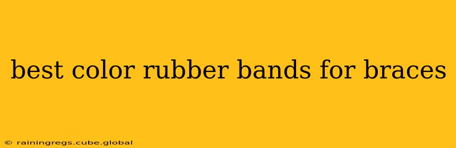 best color rubber bands for braces