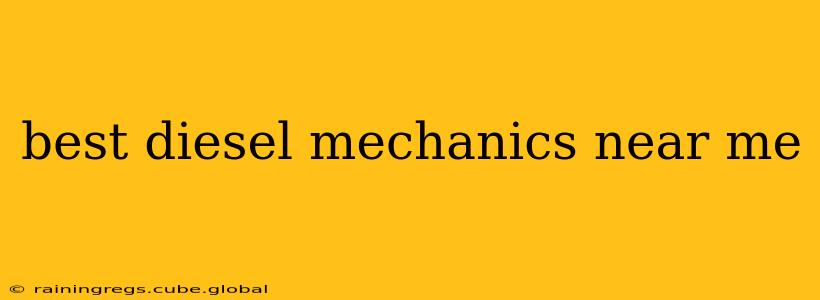 best diesel mechanics near me