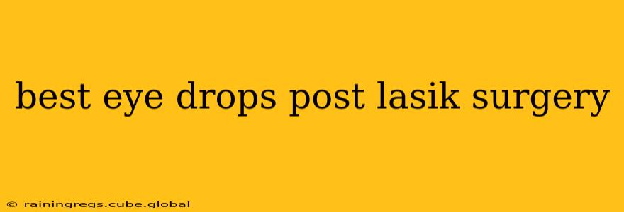 best eye drops post lasik surgery