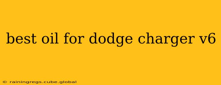 best oil for dodge charger v6
