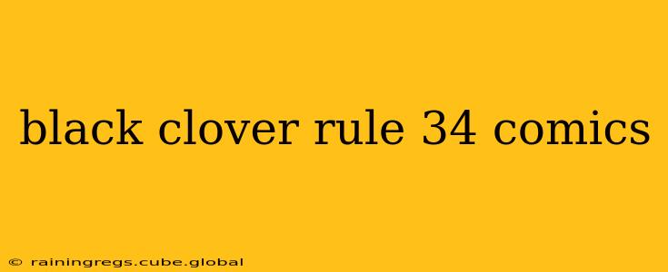 black clover rule 34 comics