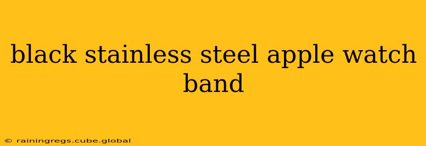 black stainless steel apple watch band